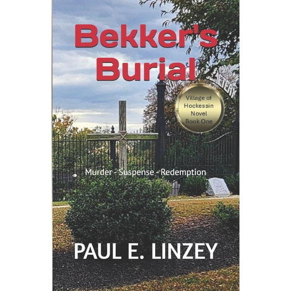 Bekker's Burial, (Paperback)