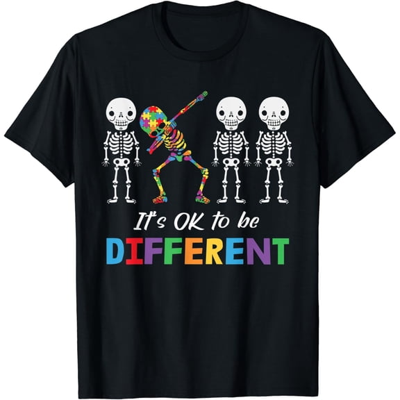 Autism Awareness It'S Ok To Be Different Dabbing Skeleton Shirt BLACK Unisex S-5XL