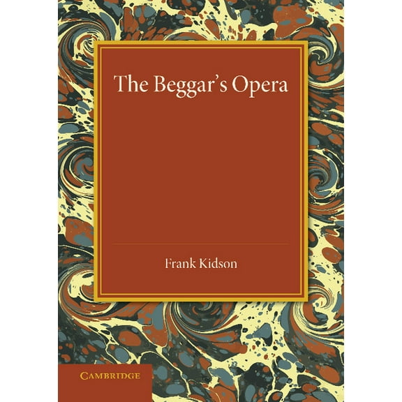 The Beggar's Opera, (Paperback)