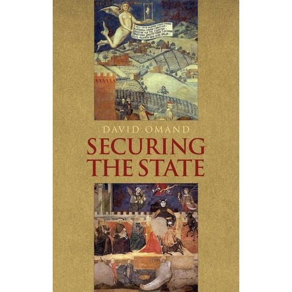 Intelligence and Security Securing the State, (Paperback)