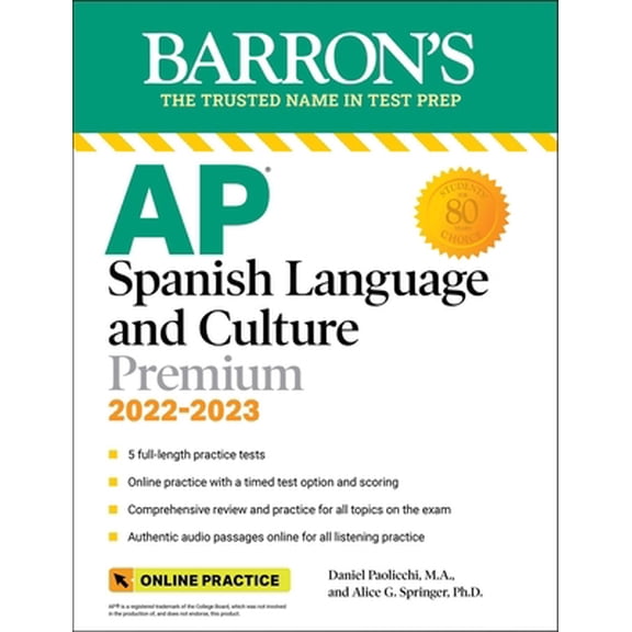 Pre-Owned AP Spanish Language and Culture Premium, 2022-2023: 5 Practice Tests + Comprehensive Review + Online Practice (Paperback) 1506278450 9781506278452