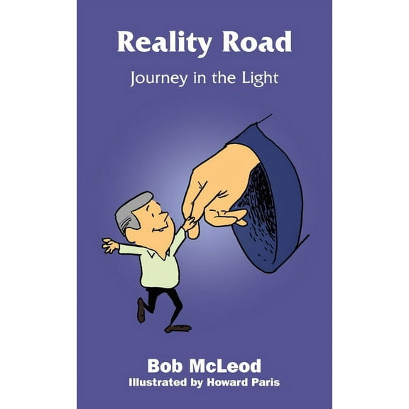 Reality Road: Journey in the Light, (Paperback)