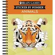 PUBLICATIONS INTERNATIONAL LTD; NEW SEASONS; BRAIN GAMES Brain Games - Sticker by Number Brain Games - Sticker by Number: Animals - 2 Books in 1 (42 Images to Sticker), (Spiral-Bound)