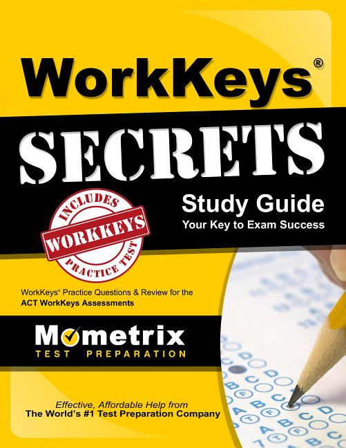 Mometrix Secrets Study Guides Workkeys Secrets Study Guide Workkeys Mometrix Secrets Study Guides Workkeys Secrets Study Guide Workkeys