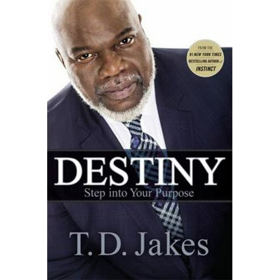 Pre-Owned Destiny: Step Into Your Purpose (Paperback) 1455553948 9781455553945
