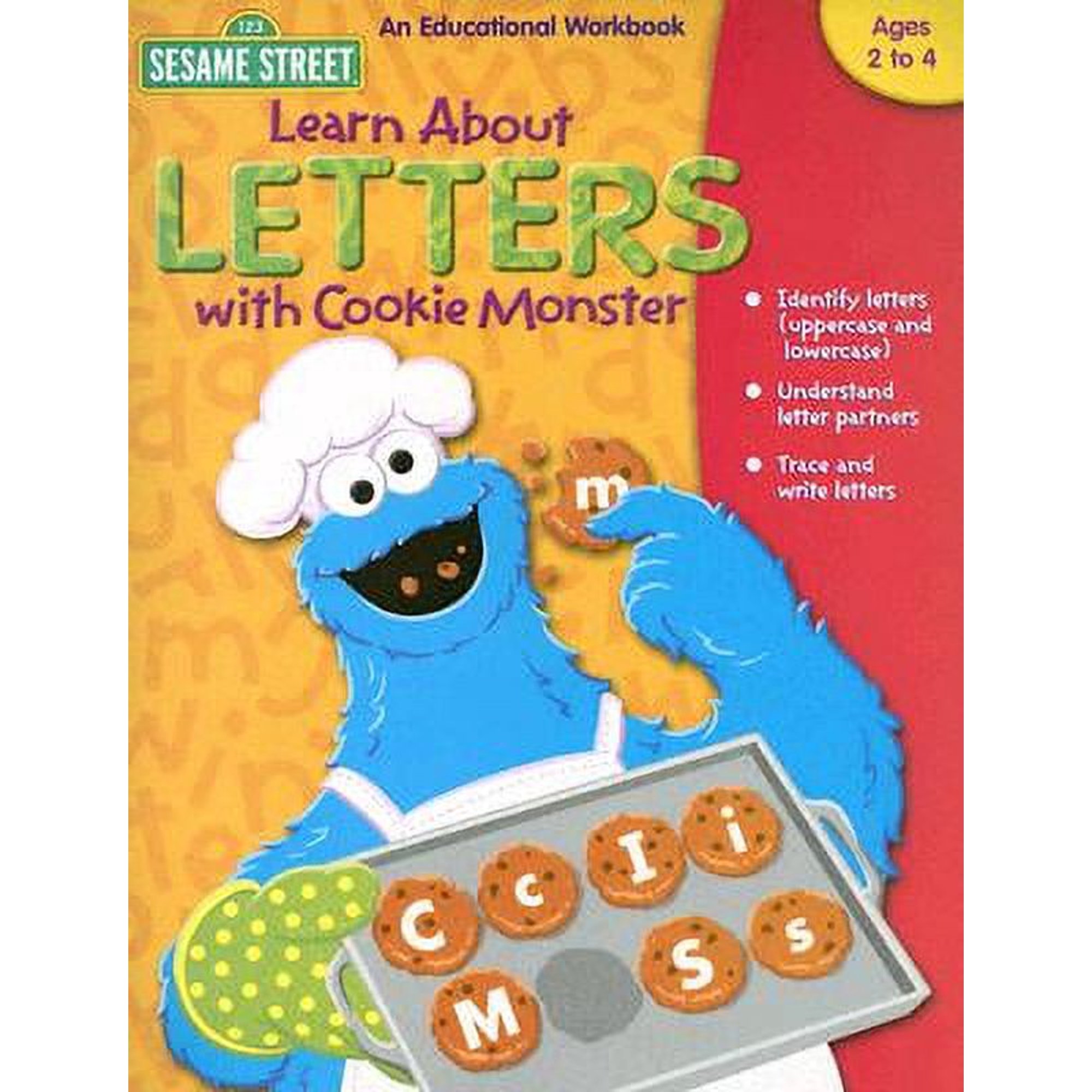 Sesame Street Learn about Letters with Cookie Monster : Ages 2 to 4