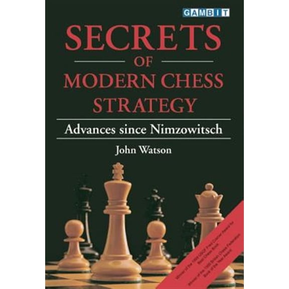 Pre-Owned Secrets of Modern Chess Strategy