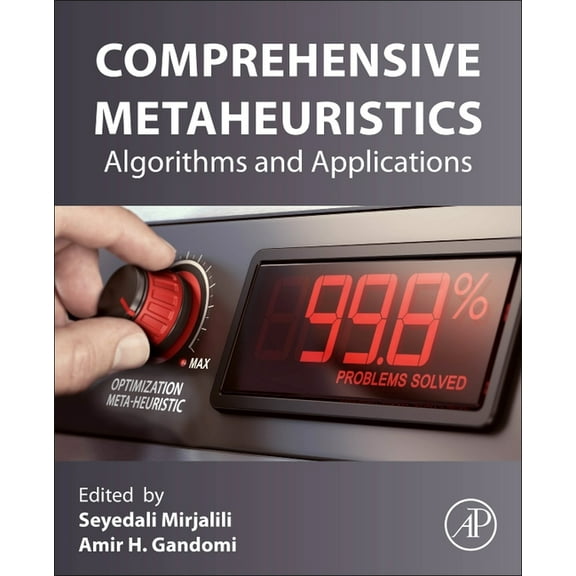 Comprehensive Metaheuristics: Algorithms and Applications, (Paperback)