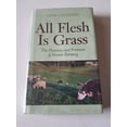 thumbnail image 1 of All Flesh Is Grass By Logsdon, Gene, 1 of 1