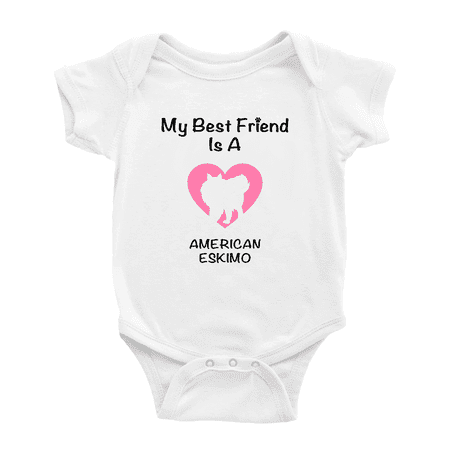

My Best Friend is A American Eskimo Dog Funny Baby Romper Clothes