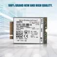 thumbnail image 4 of para DELL NGFF/M.2 Módulo de Tarjeta de red-EM8805,3G Tarjeta 4G WWAN DW5570E, Soporte de Tarjeta de Red 3G 4G DC-HSPA +, HSPA +, HSDPA, HSUPA, WCDMA, gsm, GPRS, Edge y GNSS Amonsee No, 4 of 5