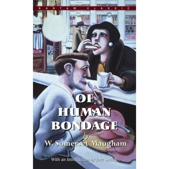 Pre-Owned Of Human Bondage (Paperback 9780553213928) by W. Somerset Maugham