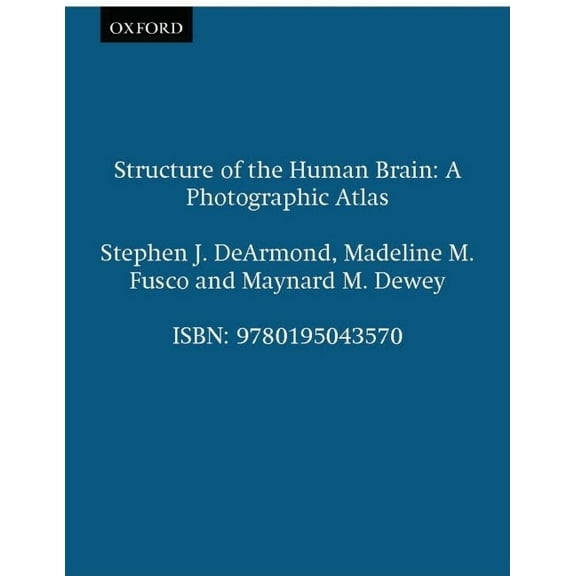 Structure of the Human Brain: A Photographic Atlas, (Spiral-Bound)