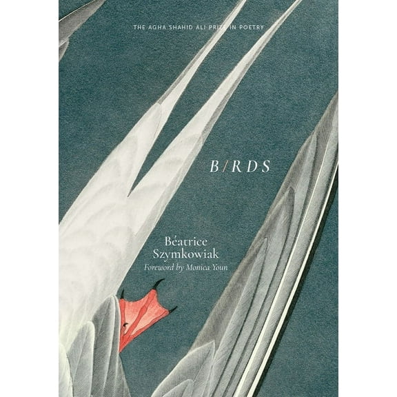 Agha Shahid Ali Prize in Poetry: B/RDS (Paperback)