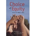 thumbnail image 1 of Pre-Owned Choice with Equity: An Assessment of the Koret Task Force on K-12 Education (Paperback) 0817938923 9780817938925, 1 of 1
