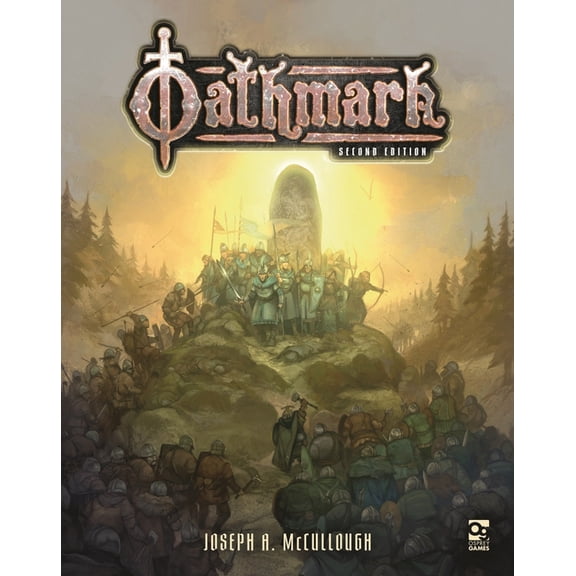 Oathmark Oathmark: Second Edition: Battles of the Lost Age, (Hardcover)