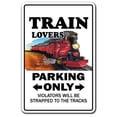 thumbnail image 1 of SignMission Train Lovers Z- 8 x 12 Po Train Signe de Stationnement pour les Amoureux, 1 of 1