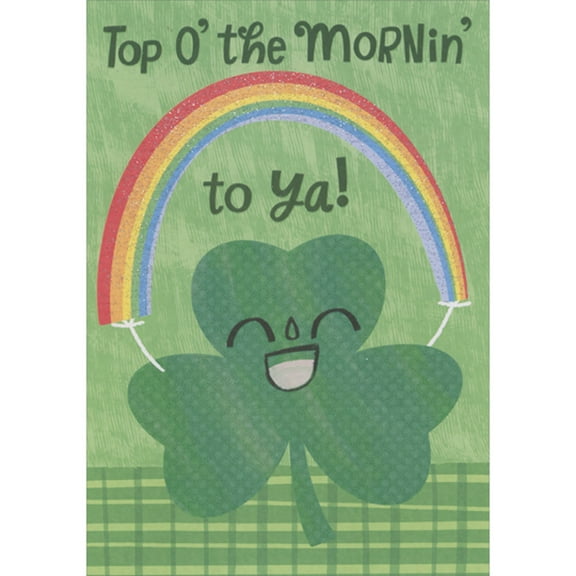 Designer Greetings Top O' the Mornin' to Ya: Smiley Faced Shamrock Holding Rainbow Juvenile St. Patrick's Day Card for Young Kids