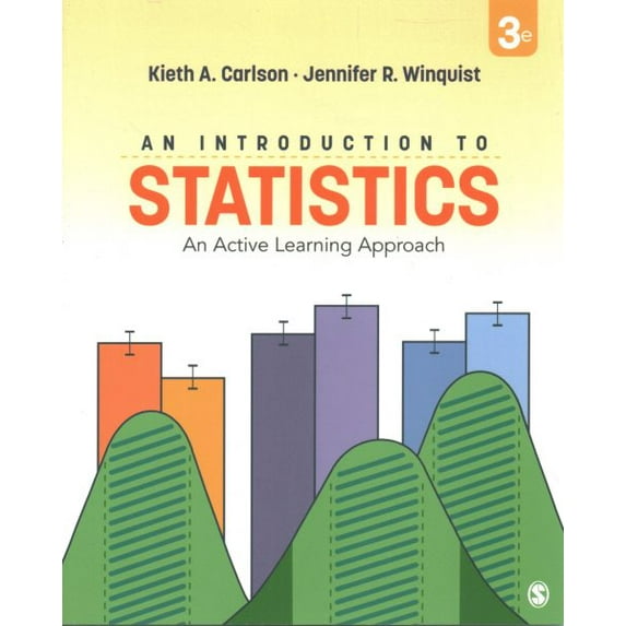 Pre-Owned An Introduction to Statistics: An Active Learning Approach, 9781544375090, 1544375093, Paperback, Third edition