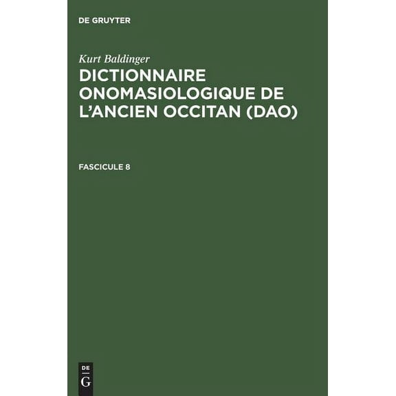 Dictionnaire Onomasiologique de l'Ancien Occitan (DAO)