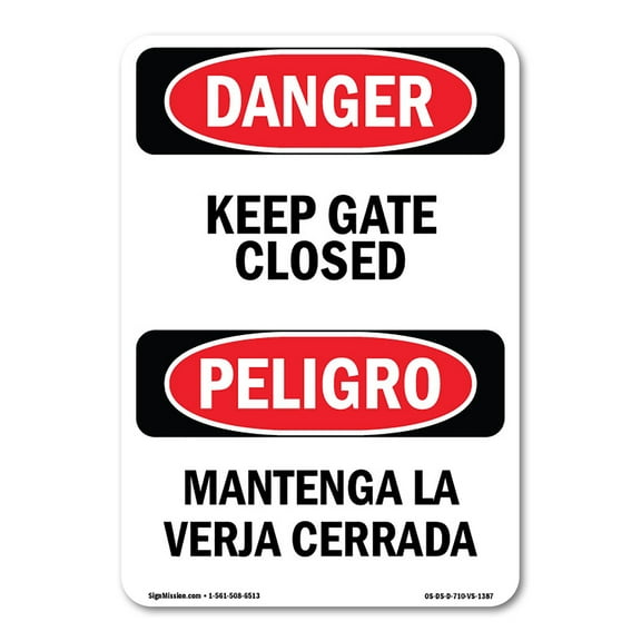 OSHA Danger Sign - Keep Gate Closed Bilingual | Decal | Protect Your Business, Construction Site, Warehouse & Shop Area |  Made in The USA