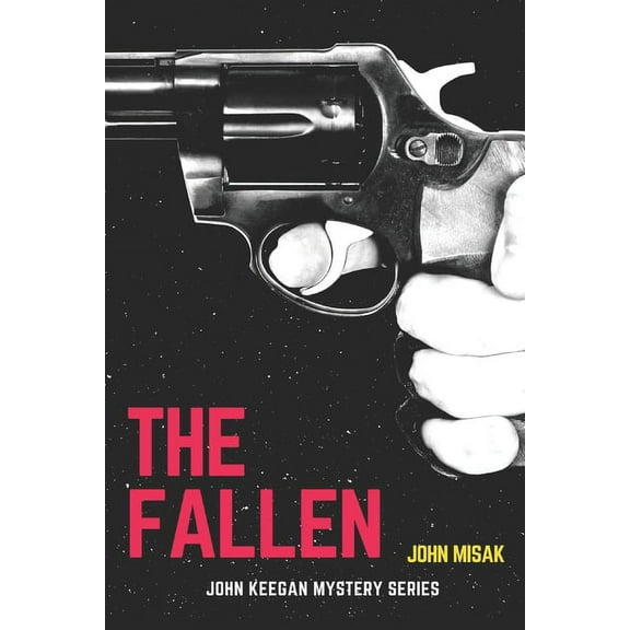 The Fallen : A John Keegan Novel (Paperback)