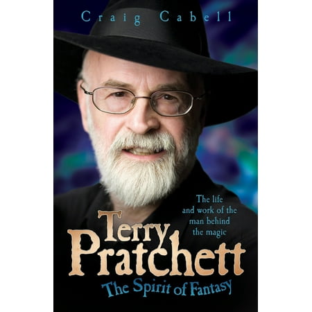 Terry Pratchett : The Spirit of Fantasy