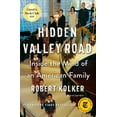 thumbnail image 1 of Pre-Owned Hidden Valley Road: Inside the Mind of an American Family (Hardcover) 038554376X 9780385543767, 1 of 1