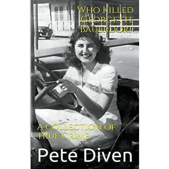 Who Killed Georgette Bauerdorf?, (Paperback)