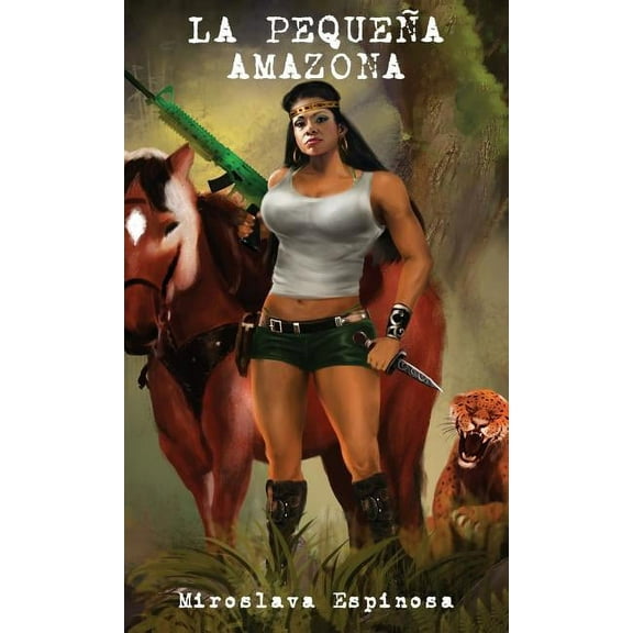 La Pequeña Amazona, (Hardcover)