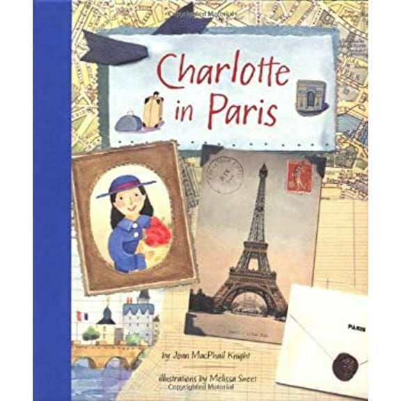 Pre-Owned Charlotte in Paris (Hardcover) 0811837661 9780811837668