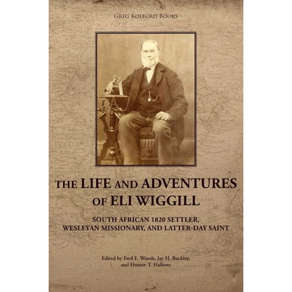 The Life and Adventures of Eli Wiggill, (Paperback)