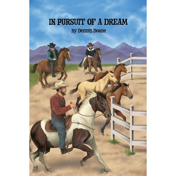 In Pursuit of a Dream (Paperback)