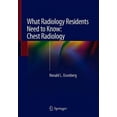thumbnail image 3 of What Radiology Residents Need to Know: Chest Radiology, 3 of 3