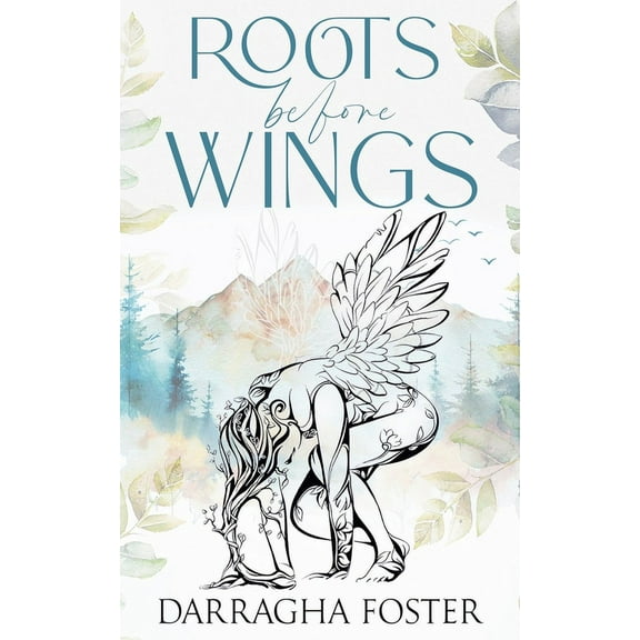 Roots Before Wings, (Paperback)