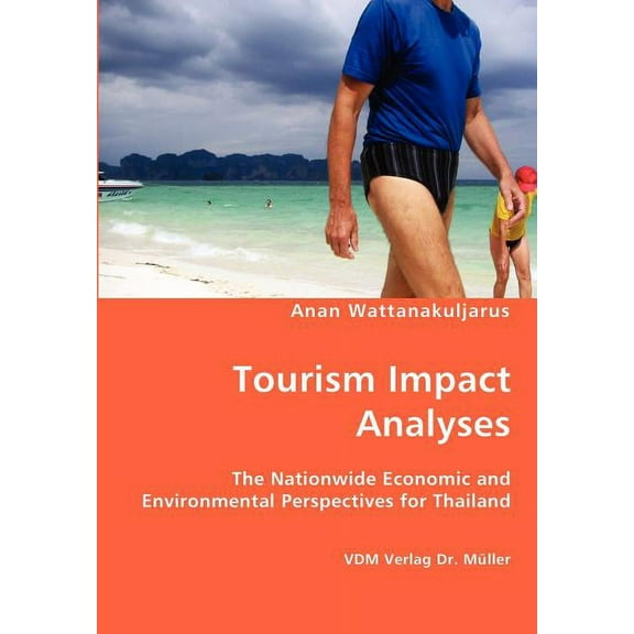 Tourism Impact Analyses (Paperback)