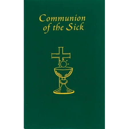 Care Package For Sick Women Communion of the Sick : Approved Rites for Use in the United States of America Excerpted from Pastoral Care of the Sick and Dying in English and Spanish ()