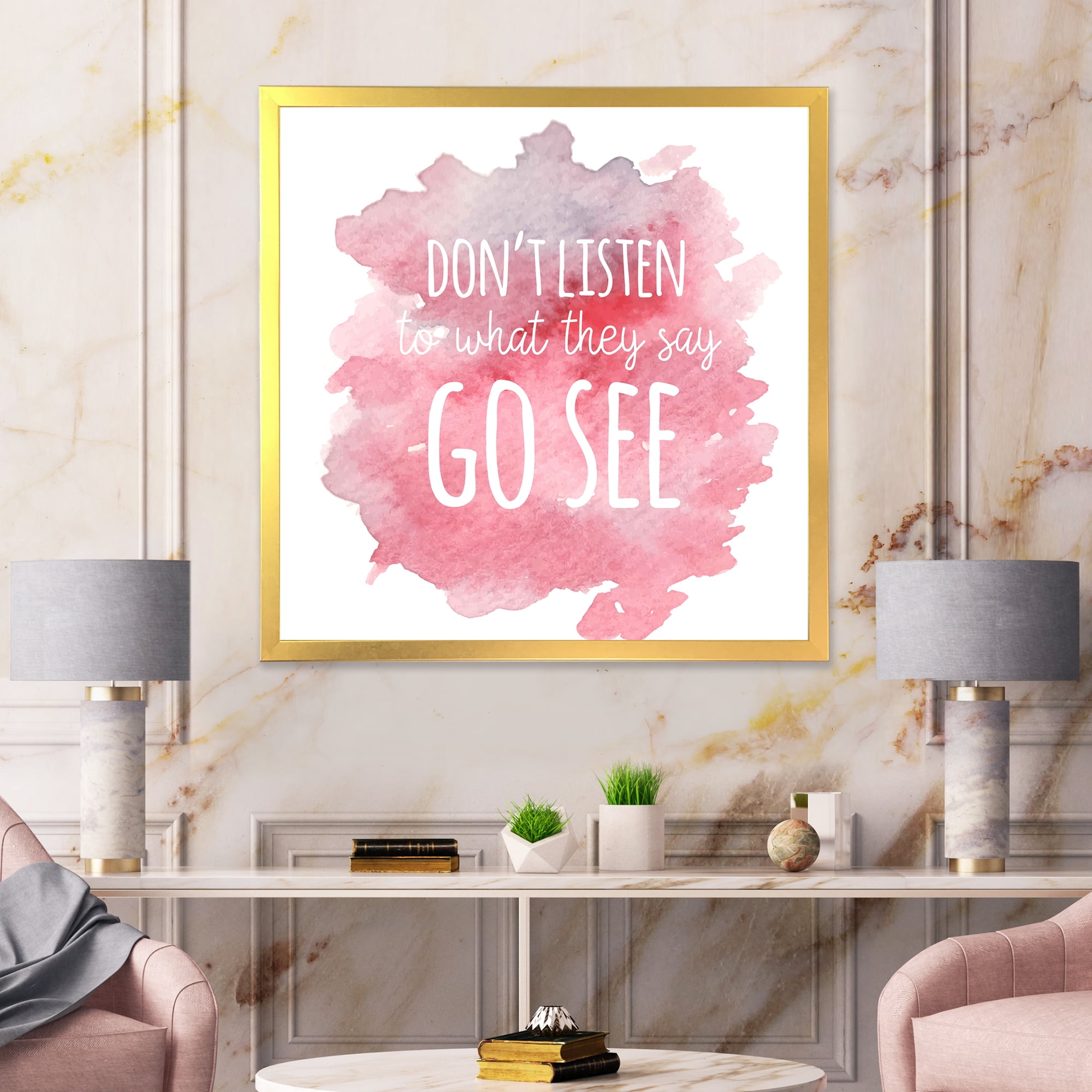 Designart 'Don't Listen To What They Say Go See On Pink Background' Traditional Framed Art Print