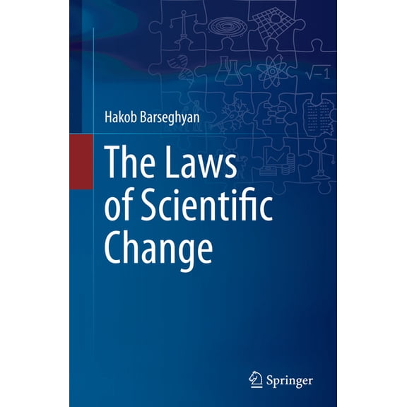 The Laws of Scientific Change, (Paperback)