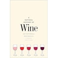 thumbnail image 1 of Pre-Owned A Natural History of Wine (Hardcover), 1 of 1