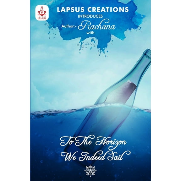 To The Horizon We Indeed Sail (Paperback)