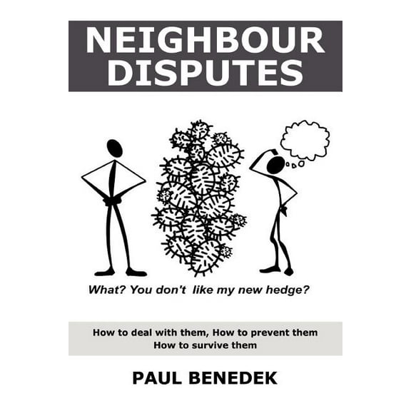 Neighbour Disputes (Paperback)