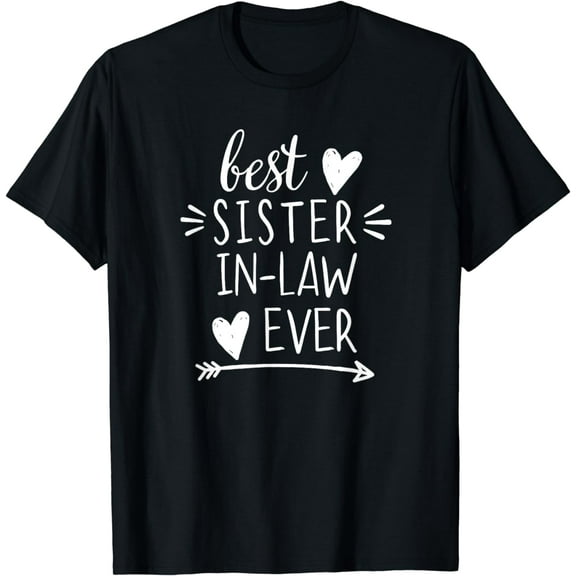 Best Sister in Law Ever Hearts Arrow Sister In Law T-Shirt