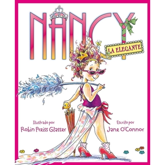 Pre-Owned Nancy La Elegante: Fancy Nancy (Spanish Edition) (Hardcover) 0061435287 9780061435287