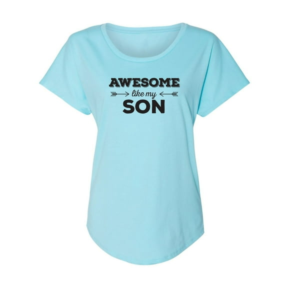 Awesome Like My Son Womens Dolman Tee