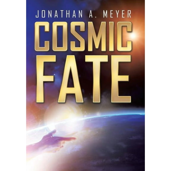 Cosmic Fate (Hardcover)