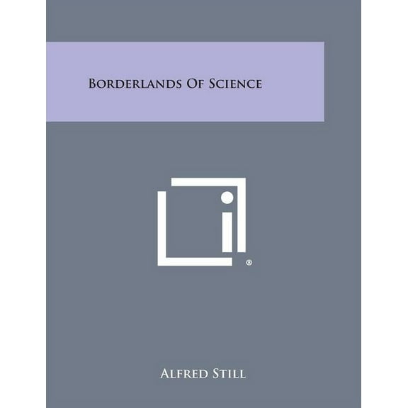 Borderlands of Science, (Paperback)