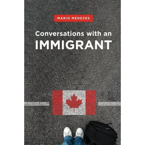 Conversations with an Immigrant, (Paperback)