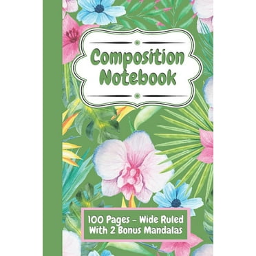 Composition Notebook College Ruled - Cute Flower Design (Green): Green Floral Notebook (Paperback)