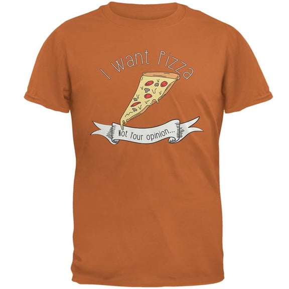 Pizza not Opinions Mens T Shirt